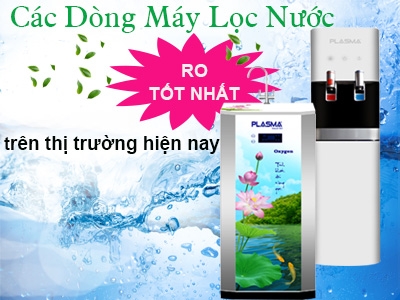 Điểm qua 3 dòng máy lọc nước RO tốt nhất được các gia đình tin chọn trong năm 2019