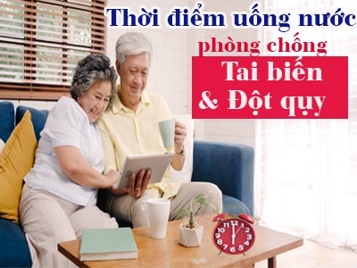 3 thời điểm uống nước giúp người cao tuổi phòng tránh nguy cơ đột quỵ, tai biến 